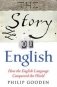 The Story of English: How the English Language Conquered the World фото книги маленькое 2