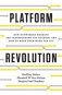 Platform Revolution: How Networked Markets Are Transforming the Economy--And How to Make Them Work for You фото книги маленькое 2