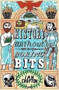 History Without the Boring Bits фото книги