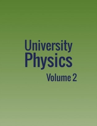 University Physics: Volume 2 фото книги