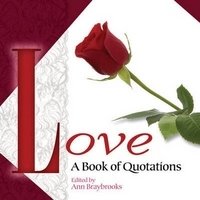 Love: A Book of Quotations фото книги