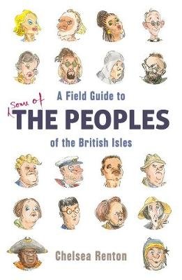 A Field Guide to the Peoples of the British Isles фото книги