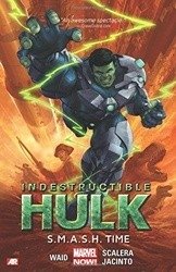 Indestructible Hulk Volume 3: S.M.A.S.H. Time фото книги
