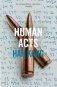 Human Acts фото книги маленькое 2