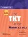 The TKT Course Modules 1, 2 and 3 фото книги маленькое 2