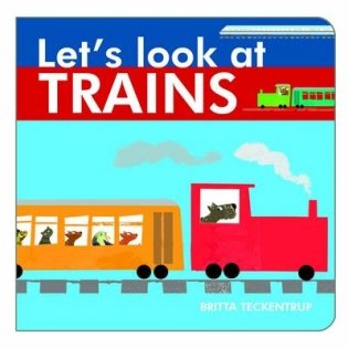 Let's Look at Trains фото книги