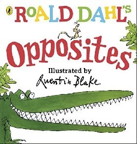 Roald Dahl’s Opposites фото книги