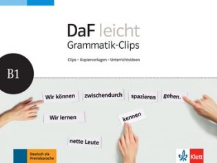 DaF leicht B1. Heft mit Grammtik-Clips, Kopiervorlagen und Unterrichtsideen фото книги