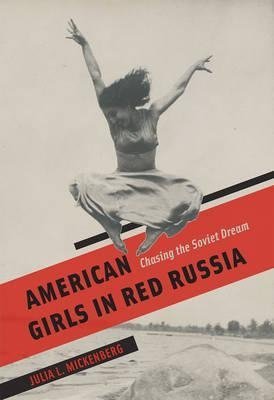 American Girls in Red Russia фото книги