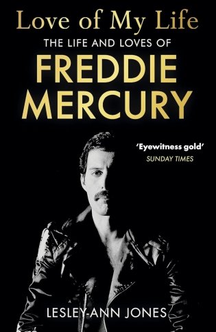 Love of My Life - The Life & Loves of Freddie Mercury фото книги