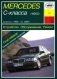 Mercedes-Benz C-класс (W 202). С 1993 г. по 2000 г. Обслуживание. Ремонт. Эксплуатация фото книги маленькое 2
