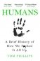 Humans. A Brief History of How We F*cked It All Up фото книги маленькое 2