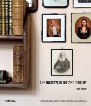 The Tolstoys in the 21st Century фото книги