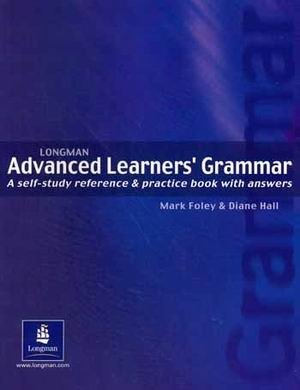 Longman Advanced Learners' Grammar. A Self-study Reference & Practice Book with Answers фото книги