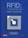 RFID: 1 технология - 1000 решений. Практические примеры использования RFID в различных областях фото книги маленькое 2