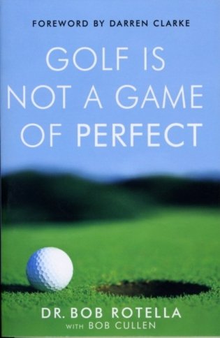 Golf is not a game of perfect фото книги