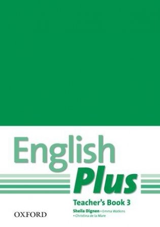 English Plus 3: Teacher's Book with Photocopiable Resources: An English Secondary Course for Students Aged фото книги