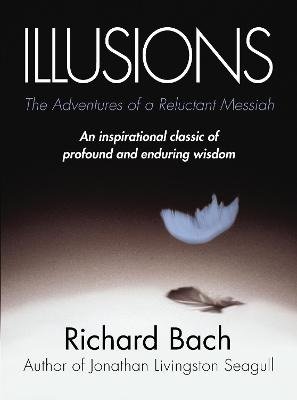 Illusions. The Adventures of a Reluctant Messiah фото книги