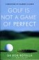 Golf is not a game of perfect фото книги маленькое 2