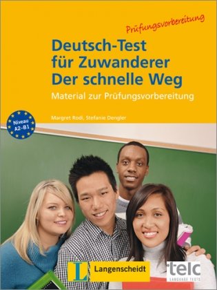 Deutsch-Test für Zuwanderer - Der schnelle Weg. Testheft (+ Audio CD) фото книги