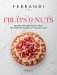 Fruits and Nuts. Recipes and Techniques from the Ferrandi School of Culinary Arts фото книги маленькое 2