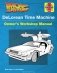 Back to the Future: Delorean Time Machine: Doc Brown's Owner's Workshop Manual фото книги маленькое 2