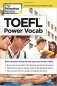 TOEFL Power Vocab: 800+ Essential Words to Help You Excel on the TOEFL фото книги маленькое 2