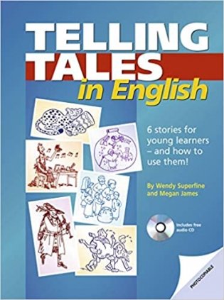 Telling Tales in English: Photocopiable stories and activities for young learners. Book with photocopiable activites (+ Audio CD) фото книги