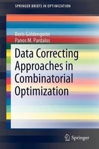 Data Correcting Algorithms in Combinatorial Optimization фото книги