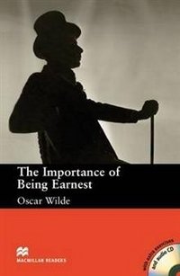 The Importance of Being Earnest: Reader & CD: Upper Intermediate Level (+ Audio CD) фото книги