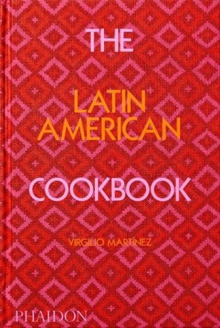 The Latin American Cookbook фото книги