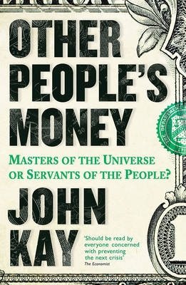 Other People's Money. Masters of the Universe or Servants of the People? фото книги