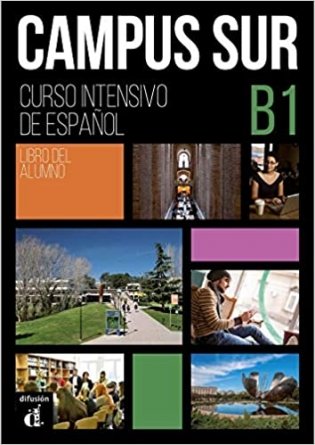 Campus Sur: Libro del alumno (B1) + complemento de comprension auditiva (+ CD-ROM) фото книги