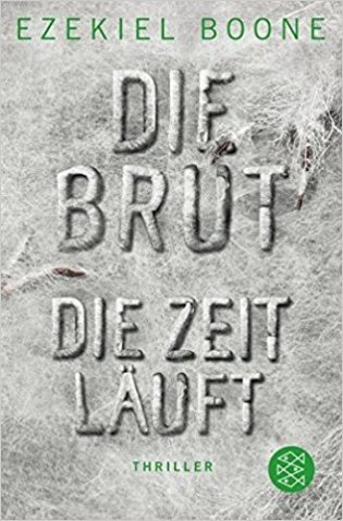 Die Brut - Die Zeit laeuft фото книги