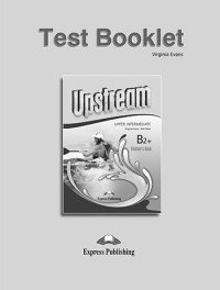 Upstream Upper-Intermediate B2+. Test Booklet фото книги