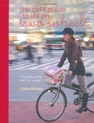 The Girl's Guide to Life on Two Wheels фото книги
