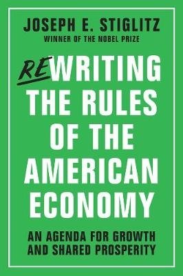 Rewriting the Rules of the American Economy фото книги