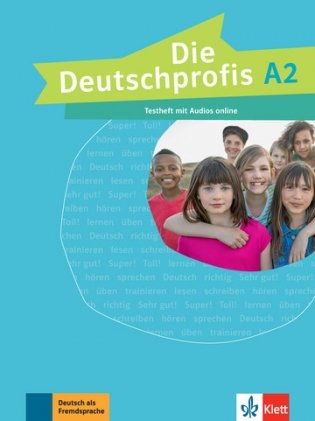 Die Deutschprofis. A2. Testheft mit Audios Online фото книги