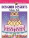 Creative Haven Designer Desserts Coloring Book фото книги маленькое 2