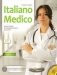 Italiano Medico (+ Audio CD) фото книги маленькое 2