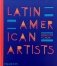Latin American Artists : From 1785 to Now фото книги маленькое 2