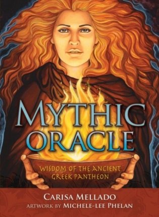 Mythic Oracle: Wisdom of the Ancient Greek Pantheon [With Guidebook] фото книги