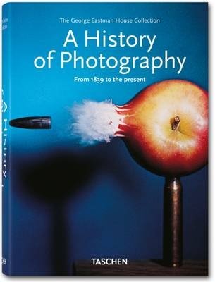 A History of Photography - from 1839 to the Present фото книги