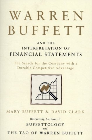 Warren Buffett and the Interpretation of Financial Statement фото книги