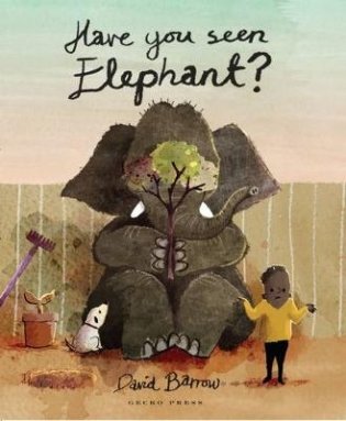 Have You Seen Elephant? фото книги