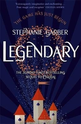 Legendary. The magical Sunday Times bestselling sequel to Caraval фото книги