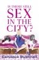 Is There Still Sex in the City? фото книги маленькое 2
