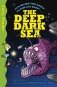 Deep Dark Sea фото книги маленькое 2