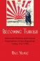 Becoming Turkish: Nationalist Reforms and Cultural Negotiations in Early Republican Turkey 1923-1945 фото книги маленькое 2