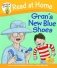 Gran's New Blue Shoes фото книги маленькое 2
